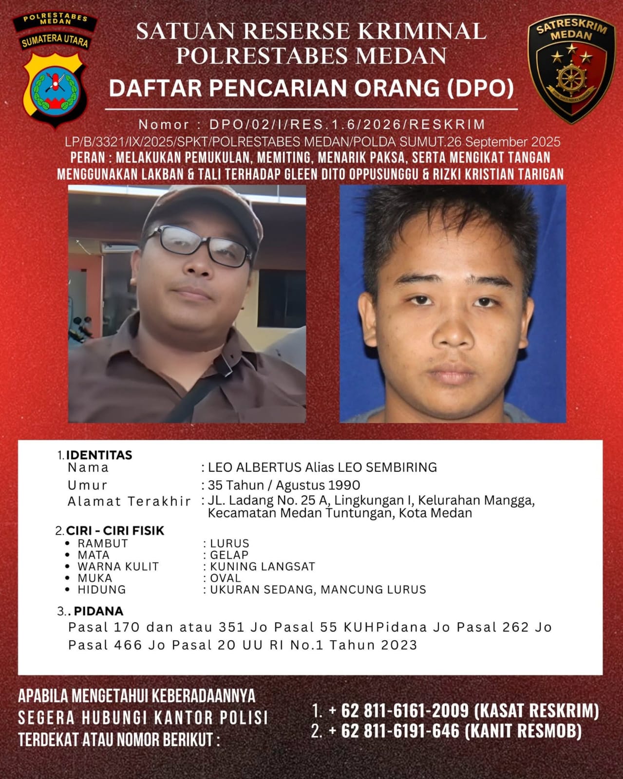 Pernah Terpidana Kasus KDRT, Leo Sembiring Kini DPO Polrestabes Medan Kasus Penganiayaan Dua Warga Dairi.